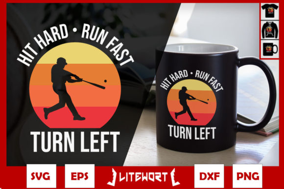 Baseball Hit Hard Run Fast Turn Left Graphics & Crafts