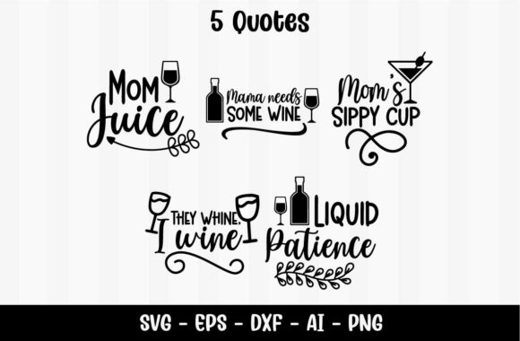 Mom Drinking Wine Quotes Graphics